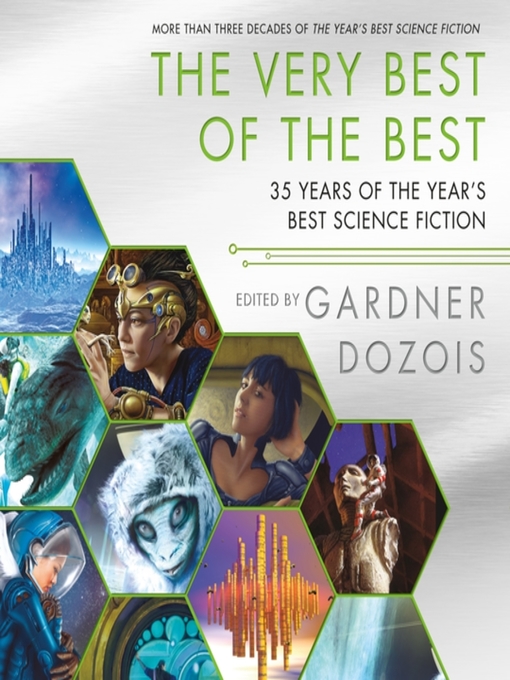 Title details for The Very Best of the Best by Gardner Dozois - Available